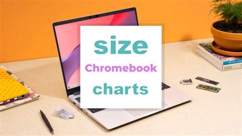 Chromebook Size Chart - Size-Charts.com