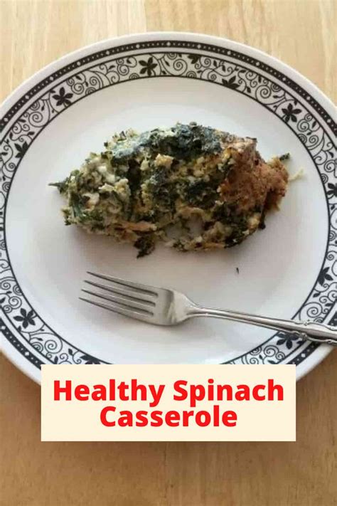 Healthy Spinach Casserole - Chas' Crazy Creations