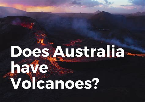 Does Australia Have Volcanoes? (All You NEED To Know!) - TravelPeri