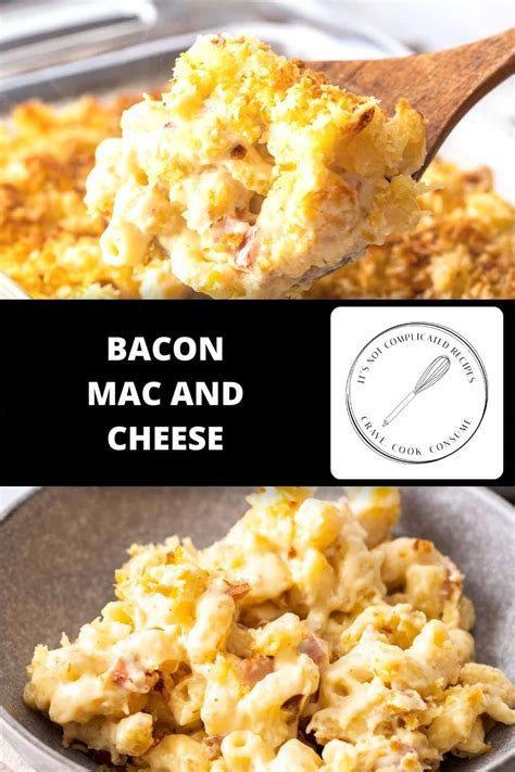 Bacon Mac and Cheese - It's Not Complicated Recipes