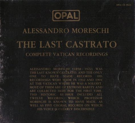 Diabolus In Musica: Alessandro Moreschi - The Last Castrato - Complete ...