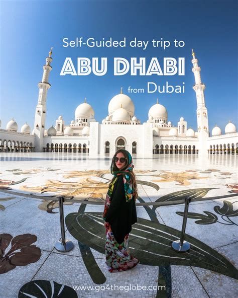 Self-guided day trip to Abu Dhabi from Dubai – go 4 the globe