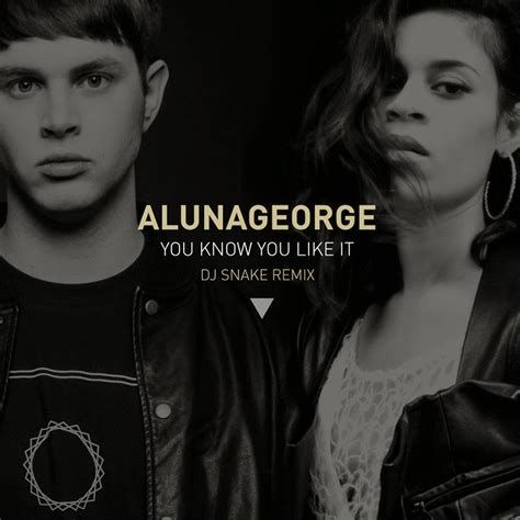 Great White DJ: DJ Snake Knows You Like AlunaGeorge