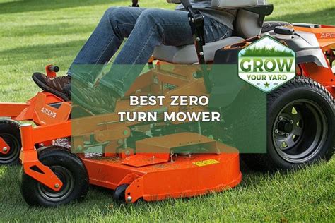 Best Zero Turn Mower [2024's Top Rated Models Reviewed] - Grow Your Yard