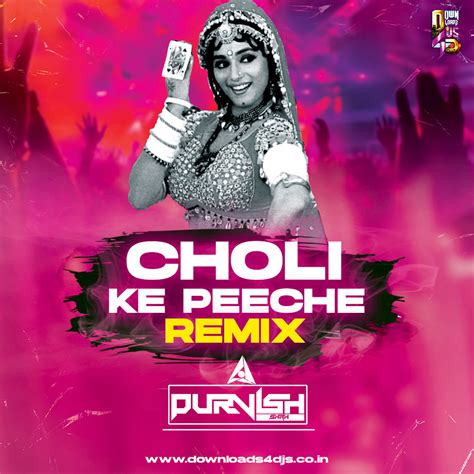 Choli Ke Peeche (Remix) – DJ Purvish | Downloads4Djs