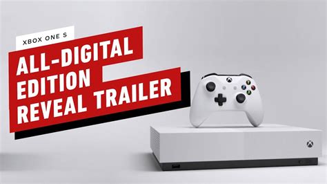 Xbox One S All-Digital Edition Console Reveal Trailer - YouTube