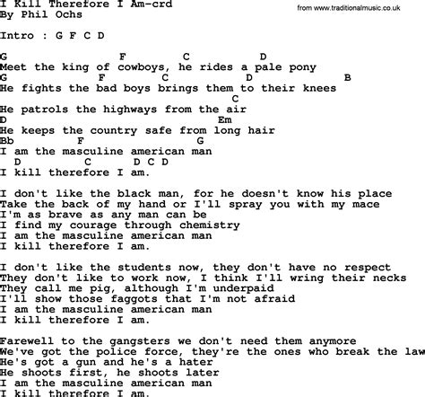 Phil Ochs song - I Kill Therefore I Am, lyrics and chords