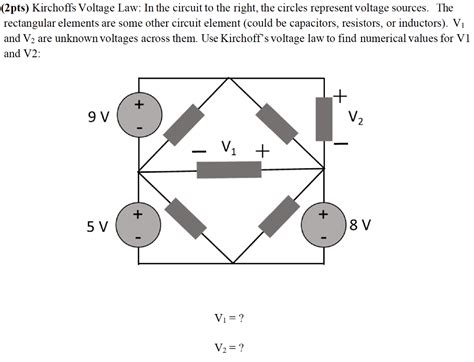 Solved (2pts) Kirchoffs Voltage Law: In the circuit to the | Chegg.com