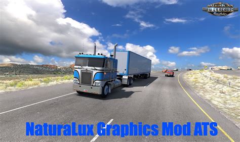 [ATS] NaturaLux Graphics Mod v1.0 (1.38.x) - ATS mods | American truck simulator mods