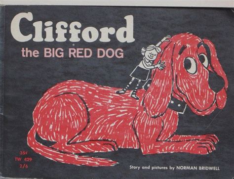 Clifford the Big Red Dog RBHoweDesigns One of the first books I found, I couldn't believe how ...