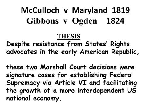 McCulloch v Maryland 1819 Gibbons v Ogden 1824