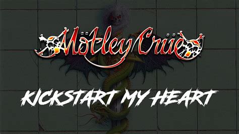 M-tley cr-e kickstart my heart - jawerstage