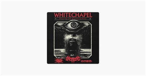 ‎WHITECHAPEL Playing The Valley In Full Tour 2023 Setlist Playlist by Setlist Guy - Apple Music