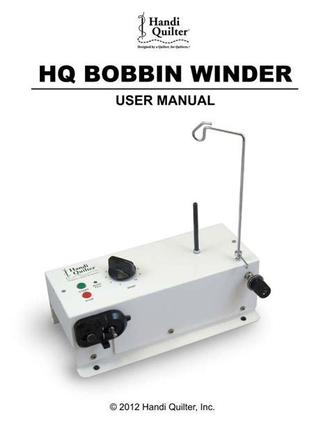 HQ BOBBIN WINDER - Handi Quilter | Handi quilter, Handi quilter avante ...