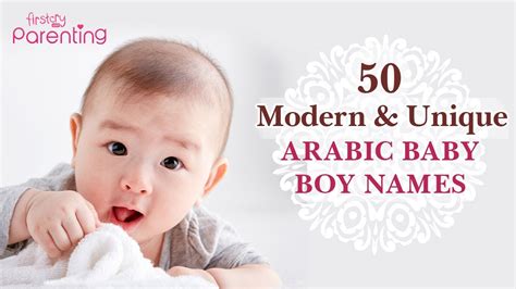 50 Popular and Unique Arabic Baby Boy Names - All About Islam And Its Branches