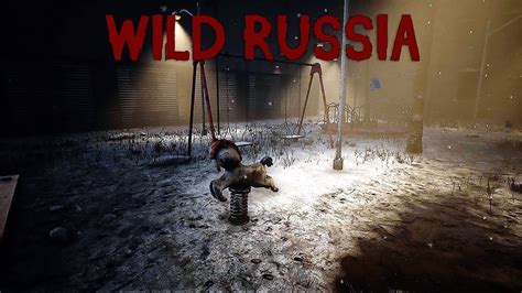 Wild Russia Gameplay - An Open World Horror Game - YouTube