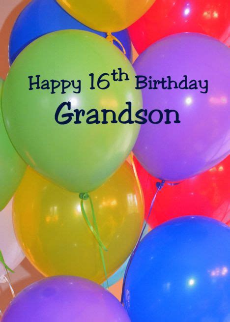 Happy 16th Birthday Grandson Quotes - ShortQuotes.cc