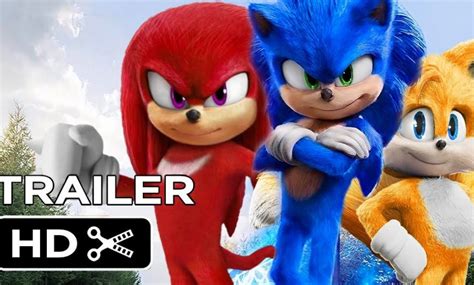 Sonic The Hedgehog 2 Trailer Reveals Tails and The First Look At Knuckles