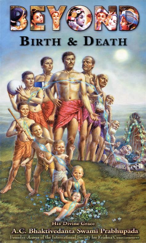 Beyond Birth and Death -- A.C. Bhaktivedanta Swami Prabhupada