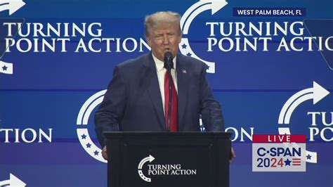 Donald Trump Delivers Remarks at Turning Point Action Conference | C-SPAN.org