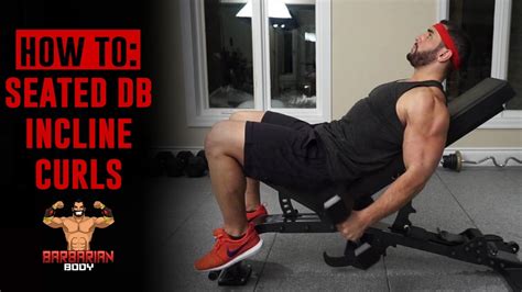 How to: Seated Incline Dumbbell Biceps Curls Form (Seated Incline 2-Arm ...