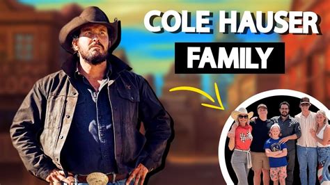 Cole Hauser Family From Hollywood Dynasty: His Parents, Siblings, Wife, Kids - YouTube