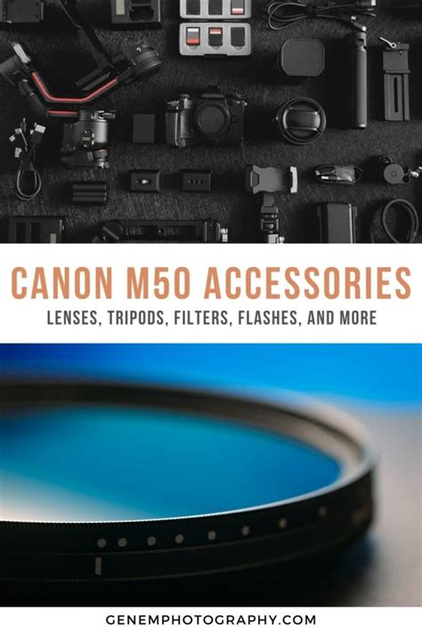 Canon M50 Accessories: 14 Essential Items for Camera - Genem Photography