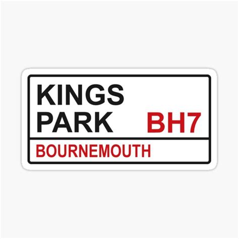 "Bournemouth Football Team Kings Park Street Sign" Sticker for Sale by ...