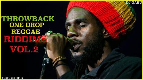 ONE DROP REGGAE RIDDIMS MIX VOL.2 - DJ GABU Chronixx,Romain Virgo ...