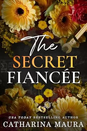 The Secret Fiancée (The Windsors #5) by Catharina Maura