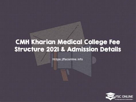 CMH Kharian Medical College Fee Structure 2021 & Admission Details