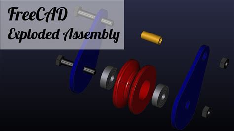 FreeCad Exploded Assembly workbench - YouTube