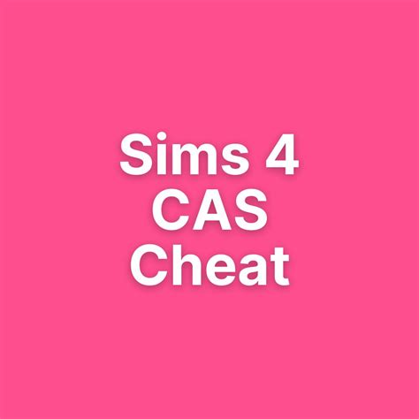 The Sims 4 CAS Cheat (CAS Full Edit Mode) - CC For Sims