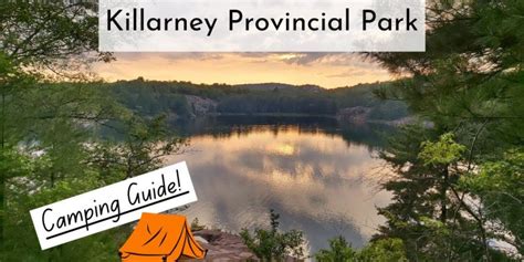 Camping at Killarney Provincial Park: What You Need to Know – Self ...