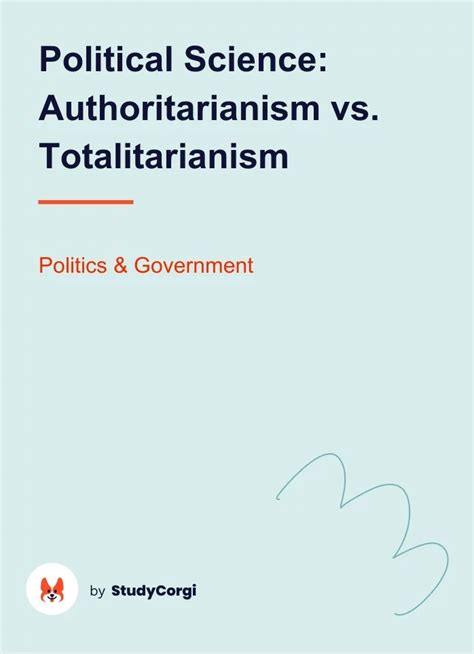 Key Differences Between Authoritarianism and Totalitarianism in Political Science | Free Essay ...