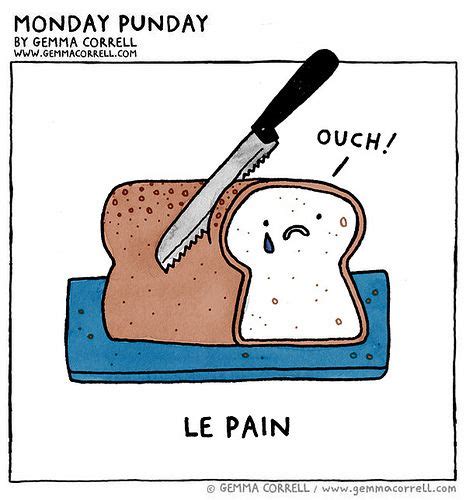 Le pain | French puns, Funny french, French cartoons