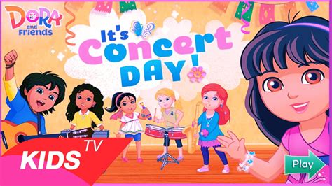 Dora and Friends - Dora Game - It's Concert Day - YouTube