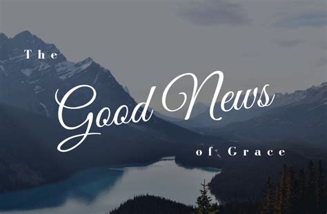 The Good News of Grace - Cookson Hills