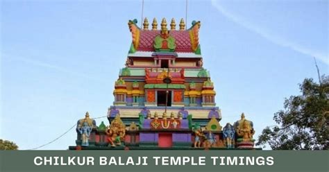 Chilkur Balaji Temple Timings 2024: Darshan, Abhishekam Schedule, and ...