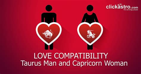 Taurus Man and Capricorn Woman - Love Compatibility from Clickastro.com