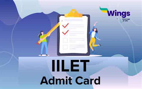 IILET 2023 Admit Card - Leverage Edu