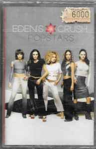 Eden's Crush – Popstars (2001, Cassette) - Discogs