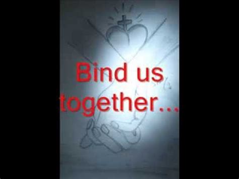 Bind us together Lord ... - YouTube