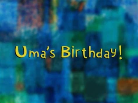 Uma's Birthday! | Oobi Wiki | Fandom