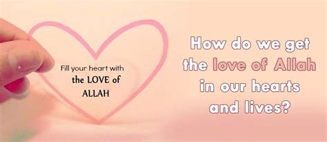 How do we get the love of Allah in our hearts and lives? | Jannat Al Quran