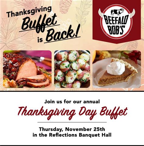 Thanksgiving Day Buffet is Back!