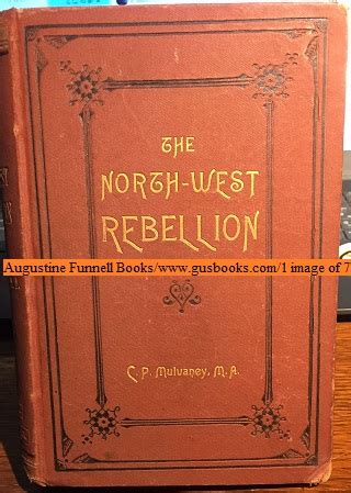 The History of the North-West Rebellion