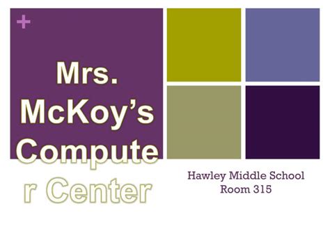 PPT - Hawley Middle School Room 315 PowerPoint Presentation, free download - ID:1631651