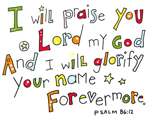 Devyn Larson Designs: Psalm 86:12