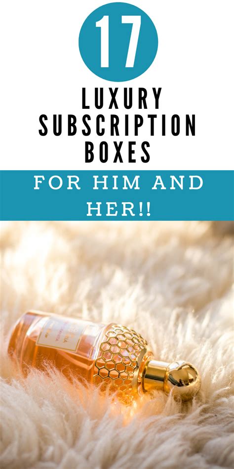 17+ BEST LUXURY SUBSCRIPTION BOXES FOR HIM AND HER - MySubscriptionsIdeas